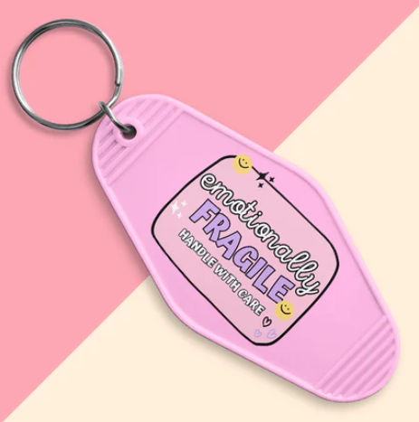 Emotionally Fragile Keychain