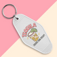 Tequila cheaper than therapy Keychain