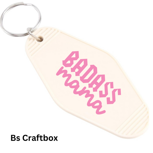 Badass Mama Keychain